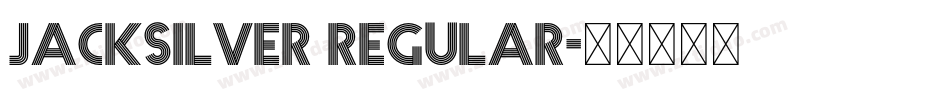 Jacksilver Regular字体转换
